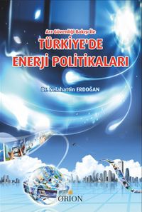 Türkiye'de Enerji Politikaları