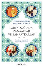 Ortadoğu'da Zanaatlar ve Zanaatkarlar 
