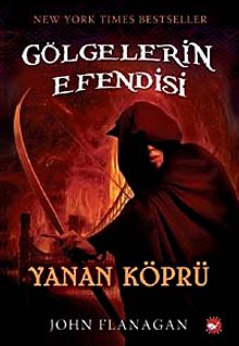 Yanan Köprü / Gölgelerin Efendisi-2