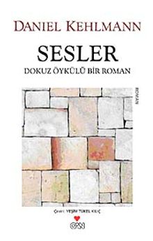 Sesler & Dokuz Öykülü Bir Roman