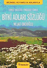 Bitki Adları Sözlüğü & İngilizce - Türkçe / Türkçe - İngilizce