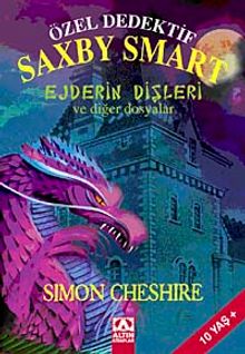 Özel Dedektif Saxby Smart Ejderin Dişleri ve Diğer Dosyalar