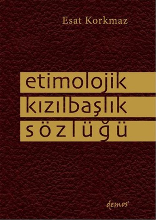 Etimolojik Kızılbaş Sözlüğü