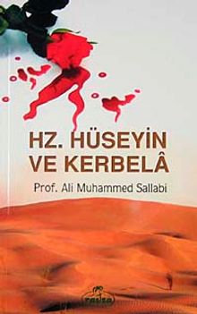 Hz. Hüseyin ve Kerbela