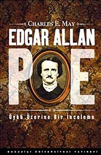 Edgar Allan Poe & Öykü Üzerine Bir İnceleme