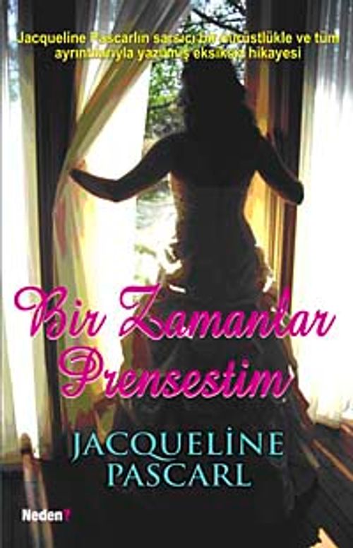 Bir Zamanlar Prensestim