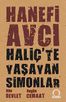 Haliç'te Yaşayan Simonlar &amp; Dün Devlet Bugün Cemaat
