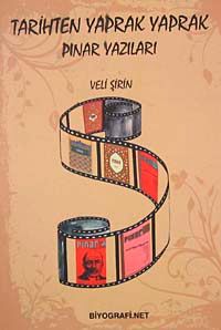 Tarihten Yaprak Yaprak & Pınar Yazıları