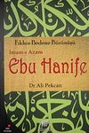 İmam-ı Azam Ebu Hanife & Fıkhın Bedene B&uuml;r&uuml;n&uuml;ş&uuml;