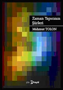 Zaman Yapıcının Şiirleri