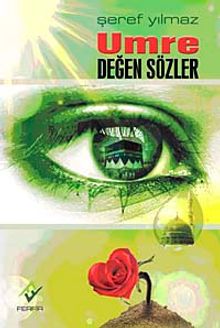 Umre Değen Sözler