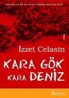 Kara G&ouml;k Kara Deniz