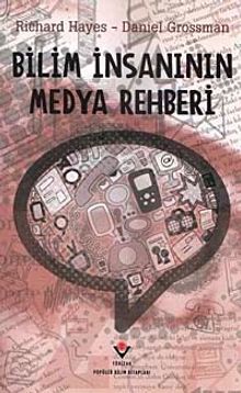 Bilim İnsanın Medya Rehberi (Ciltsiz)