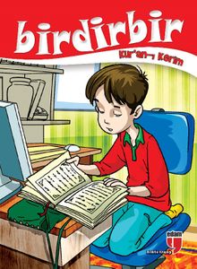 Birdirbir - Kur'an-ı Kerim