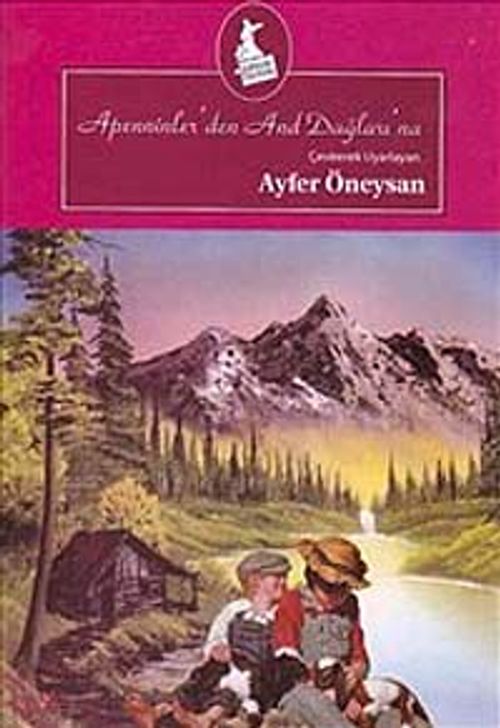 Apenninler'den And Dağları'na