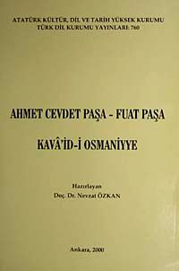 Ahmet Cevdet Paşa - Fuat Paşa Kava'id-i Osmaniye