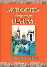 Hatay & Mitolojik Öyküler