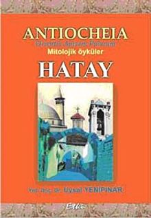 Hatay & Mitolojik Öyküler