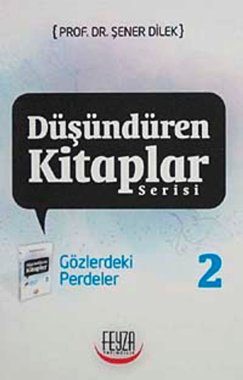 Gözlerdeki Perdeler / Düşündüren Kitaplar Serisi-2
