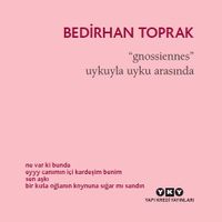 Gnossiennes & Uykuyla Uyku Arasında