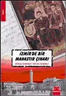 İzmir'de Bir Manastır Çınarı