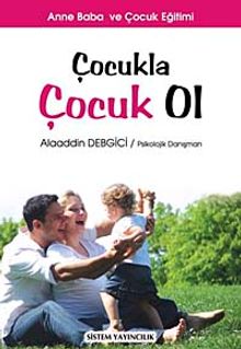 Çocukla Çocuk Ol