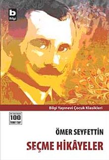 Seçme Hikayeler - Ömer Seyfettin
