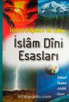 İslam Dini Esasları & İslami Bilgilere İlk Adım