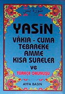 Yasin Vakıa-Cuma Tebareke Amme  Kısa Sureler ve Türkçe Okunuşu (Kod:008 Çanta Boy)