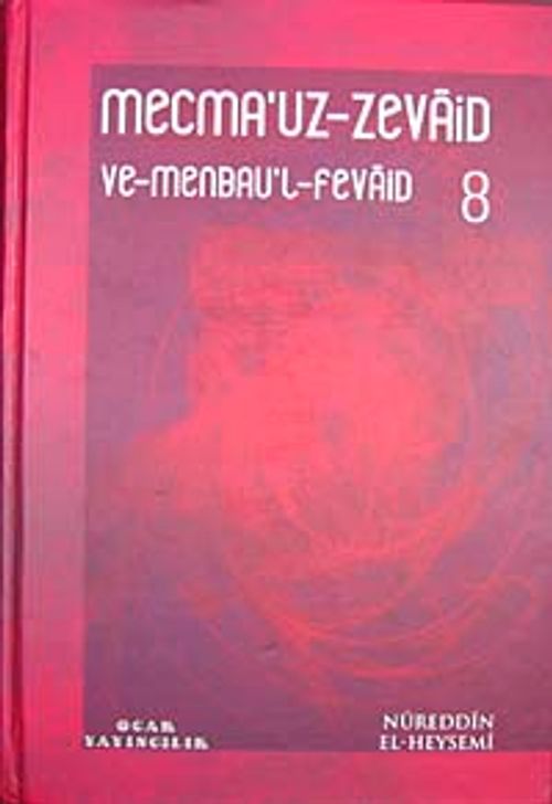 Mecmau'z-Zevaid ve Menbau'l Fevaid 8.Cilt