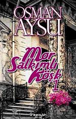 Mor Salkımlı Köşk-1