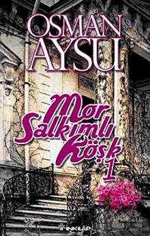 Mor Salkımlı Köşk-1