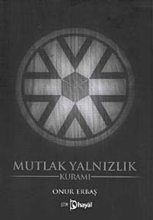 Mutlak Yanlızlık Kuramı