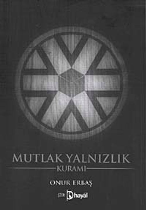 Mutlak Yanlızlık Kuramı