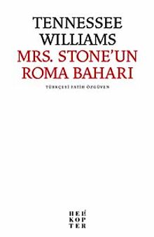 Mrs. Stone'un Roma Baharı