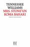Mrs. Stone'un Roma Baharı