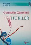 Cennetin G&uuml;zelleri Huriler