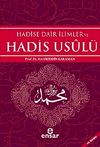 Hadise Dair İlimler ve Hadis Usul&uuml;