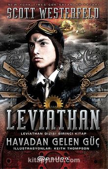 Leviathan - Havadan Gelen Güç / Leviathan Dizisi 1. Kitap