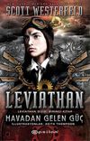 Leviathan - Havadan Gelen G&uuml;&ccedil; / Leviathan Dizisi 1. Kitap