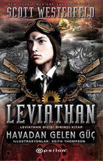 Leviathan - Havadan Gelen Güç / Leviathan Dizisi 1. Kitap