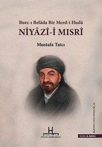 Niyazi Mısri (Ciltli) & Burc-ı Belada Bir Merd-i Hüda