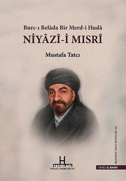 Niyazi Mısri (Ciltli) & Burc-ı Belada Bir Merd-i Hüda