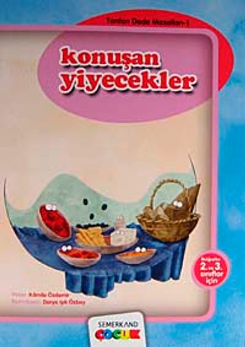 Konuşan Yiyecekler / Tonton Dede Masalları-1