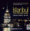 İstanbul The Ultimate Guide (Ciltli)