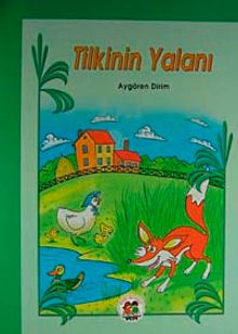 Tilkinin Yalanı