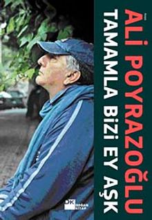 Tamamla Bizi, Ey Aşk!