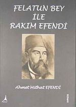 Felatun Bey ile Rakım Efendi