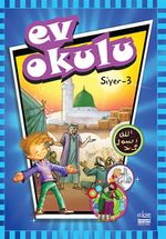 Ev Okulu - Siyer 3