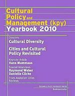 Cultural Policy and Management (kpy) Yearbook 2010